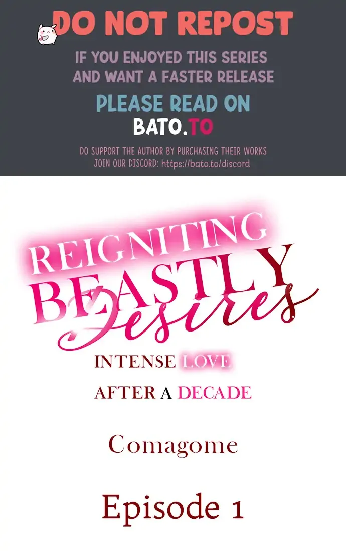 Reigniting Beastly Desires~Intense Love after a Decade Chapter 1 page 1 - 