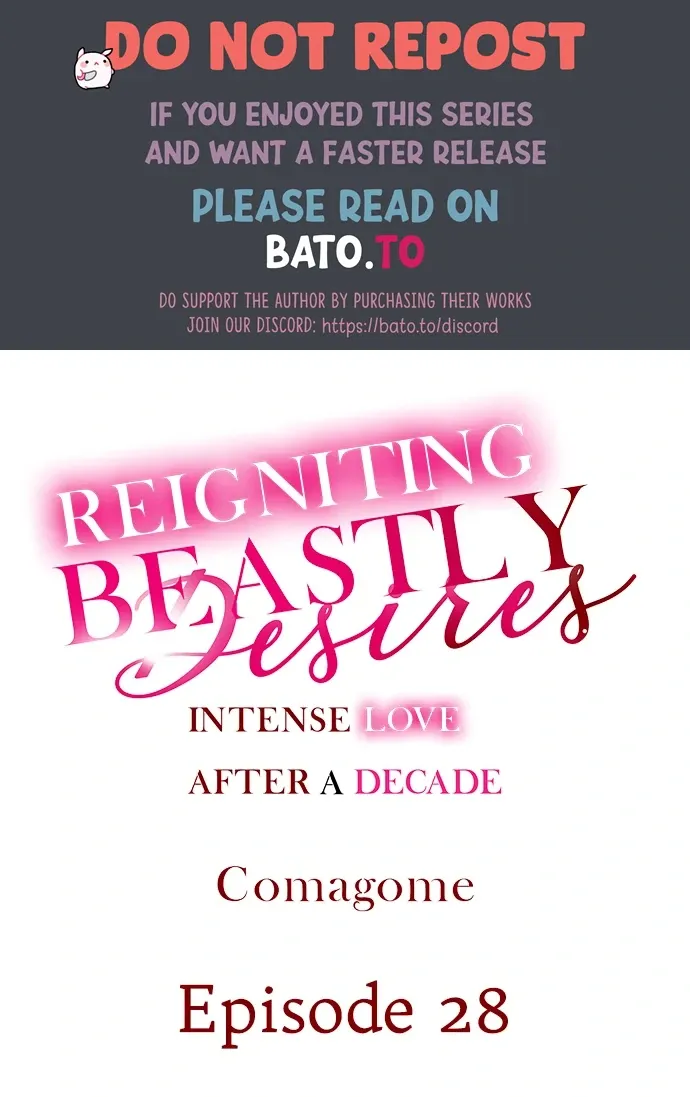 Reigniting Beastly Desires~Intense Love after a Decade Chapter 28 page 1 - 