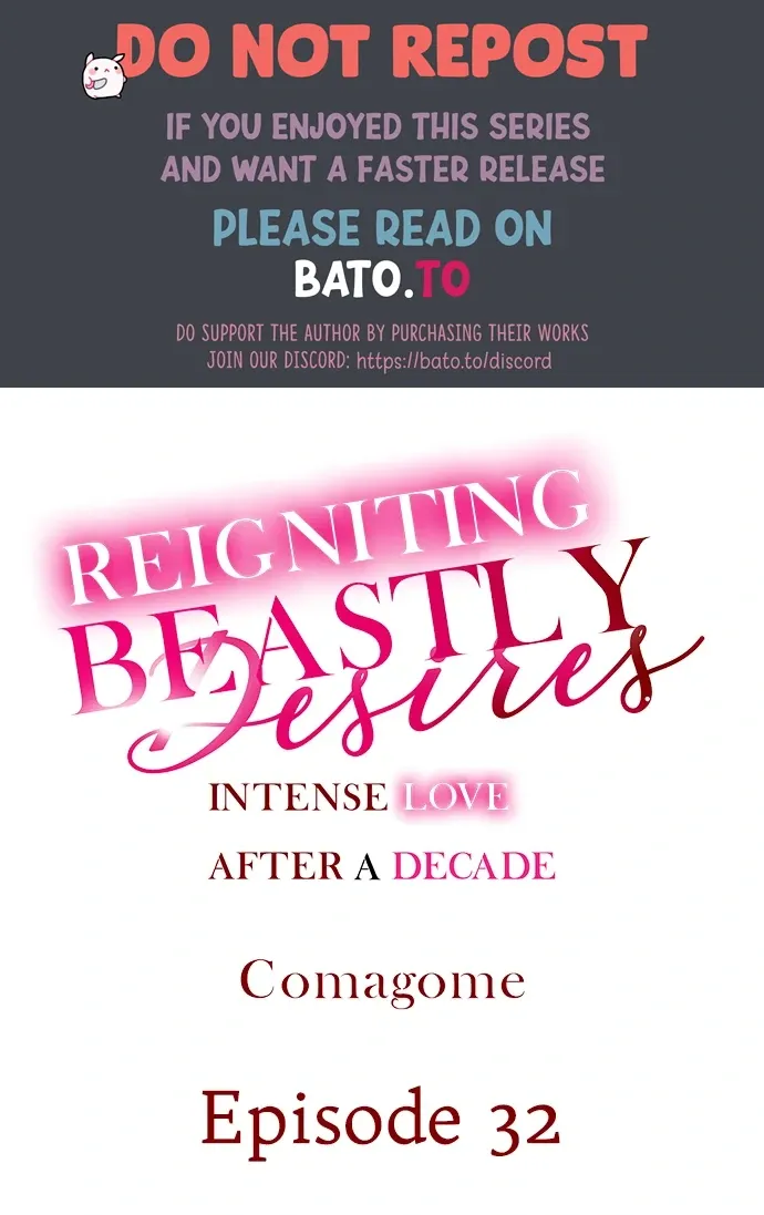 Reigniting Beastly Desires~Intense Love after a Decade Chapter 32 page 1 - 