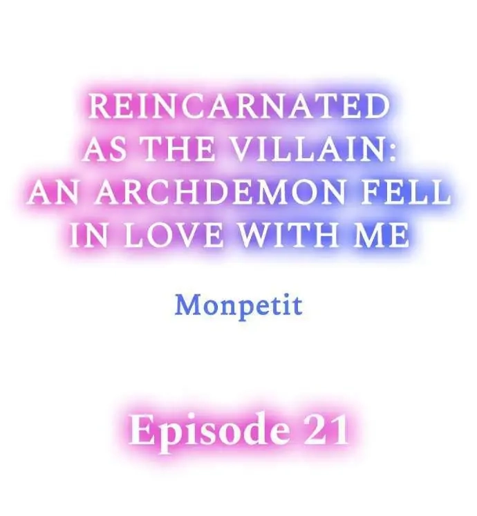 Reincarnated as the Villain: An Archdemon Fell in Love With Me Chapter 21 page 1 - 