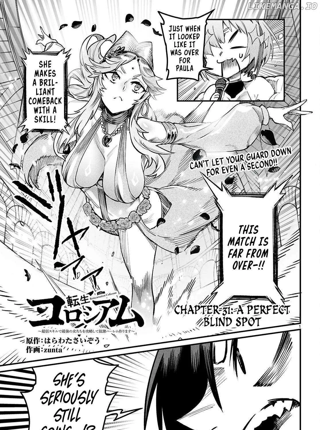 Reincarnation Colosseum - Using the Weakest Skills in Order to Defeat the Strongest Women and Create a Slave Harem Chapter 31 page 1 - 