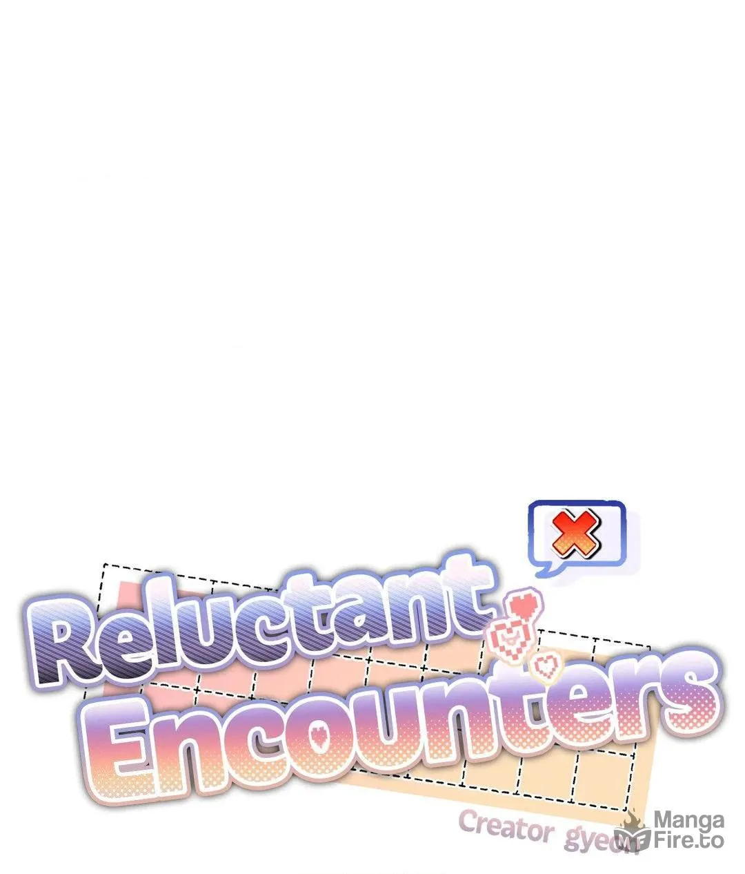 Reluctant Encounters Chapter 13 page 48 - 