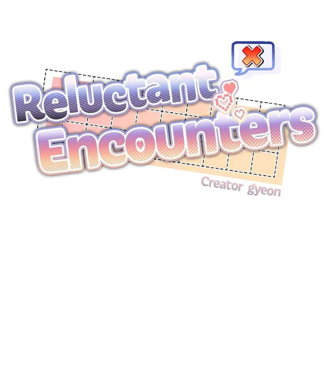 Reluctant Encounters Chapter 16 page 49 - 