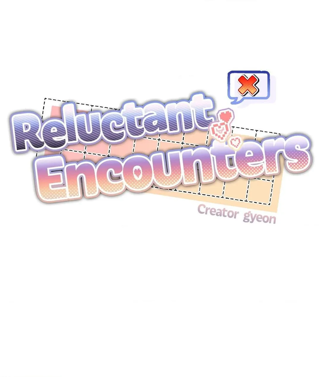 Reluctant Encounters Chapter 18 page 58 - 