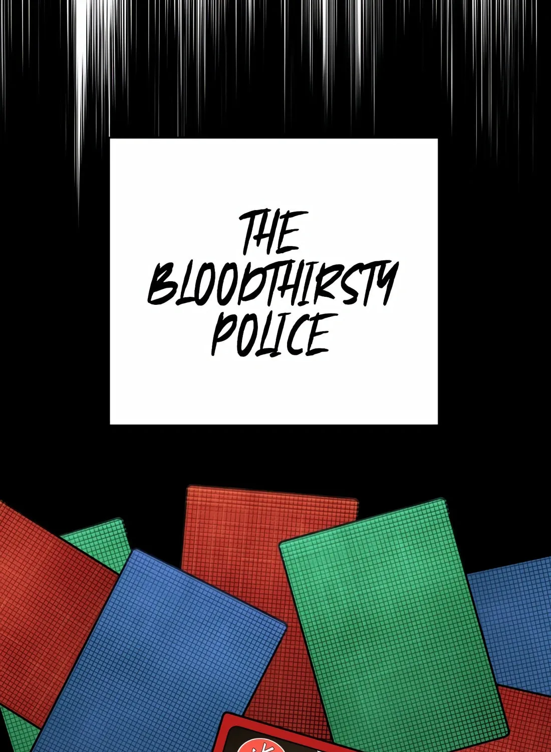Return of the Bloodthirsty Police Chapter 70 page 155 - 