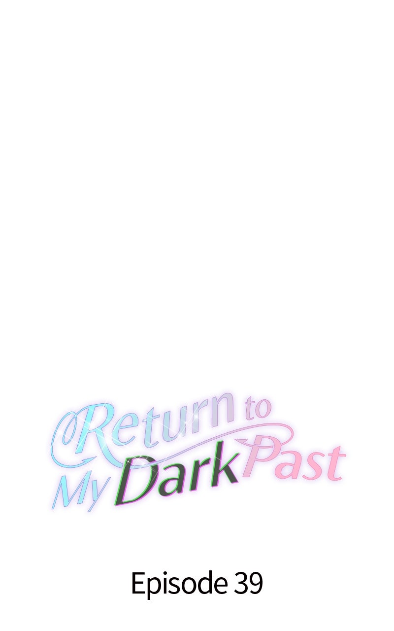 Return to My Dark Past Episode 39 page 45 - 