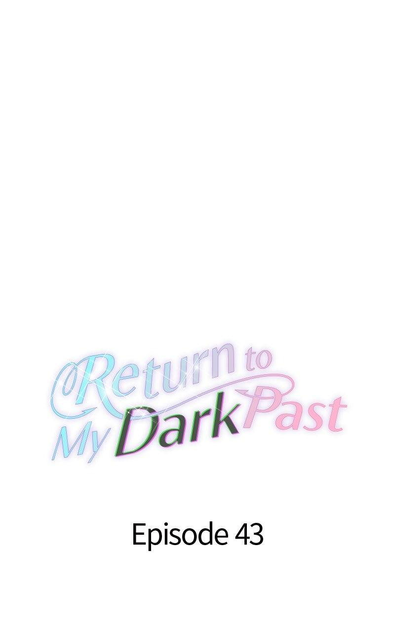 Return to My Dark Past Chapter 43 page 39 - 