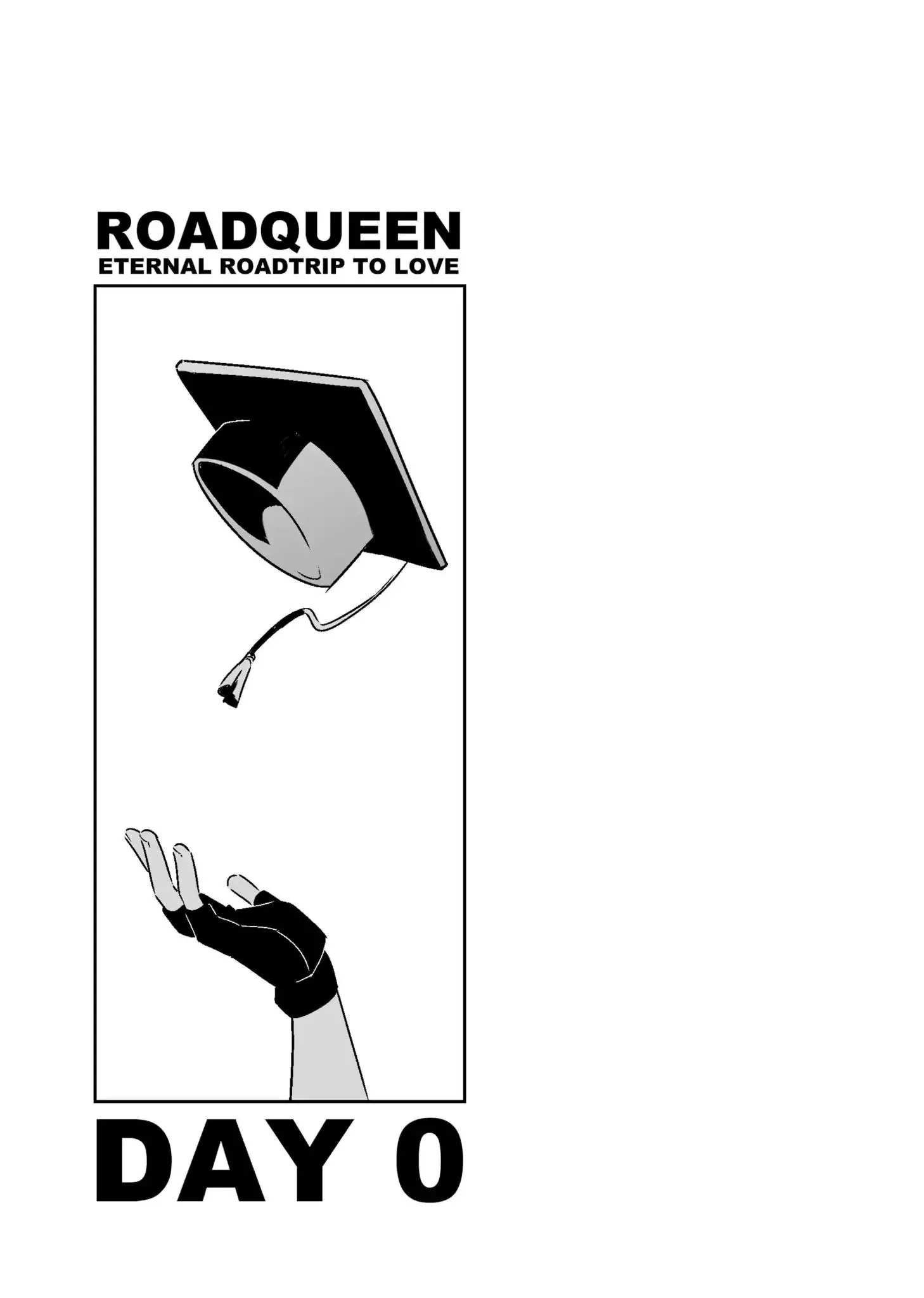 ROADQUEEN: Eternal Roadtrip to Love Chapter 0.1 page 1 - 