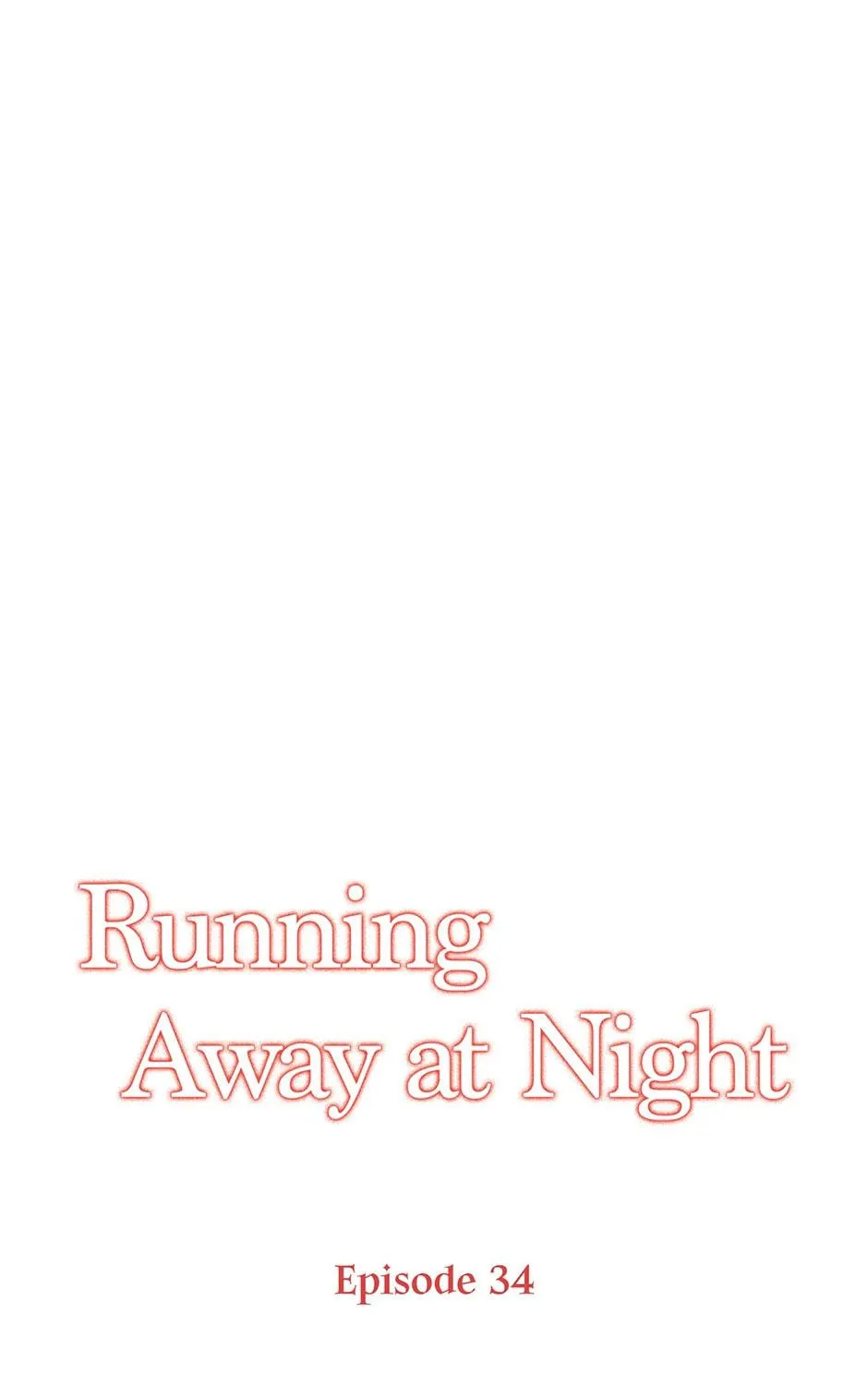 Running Away at Night Chapter 34 page 41 - 