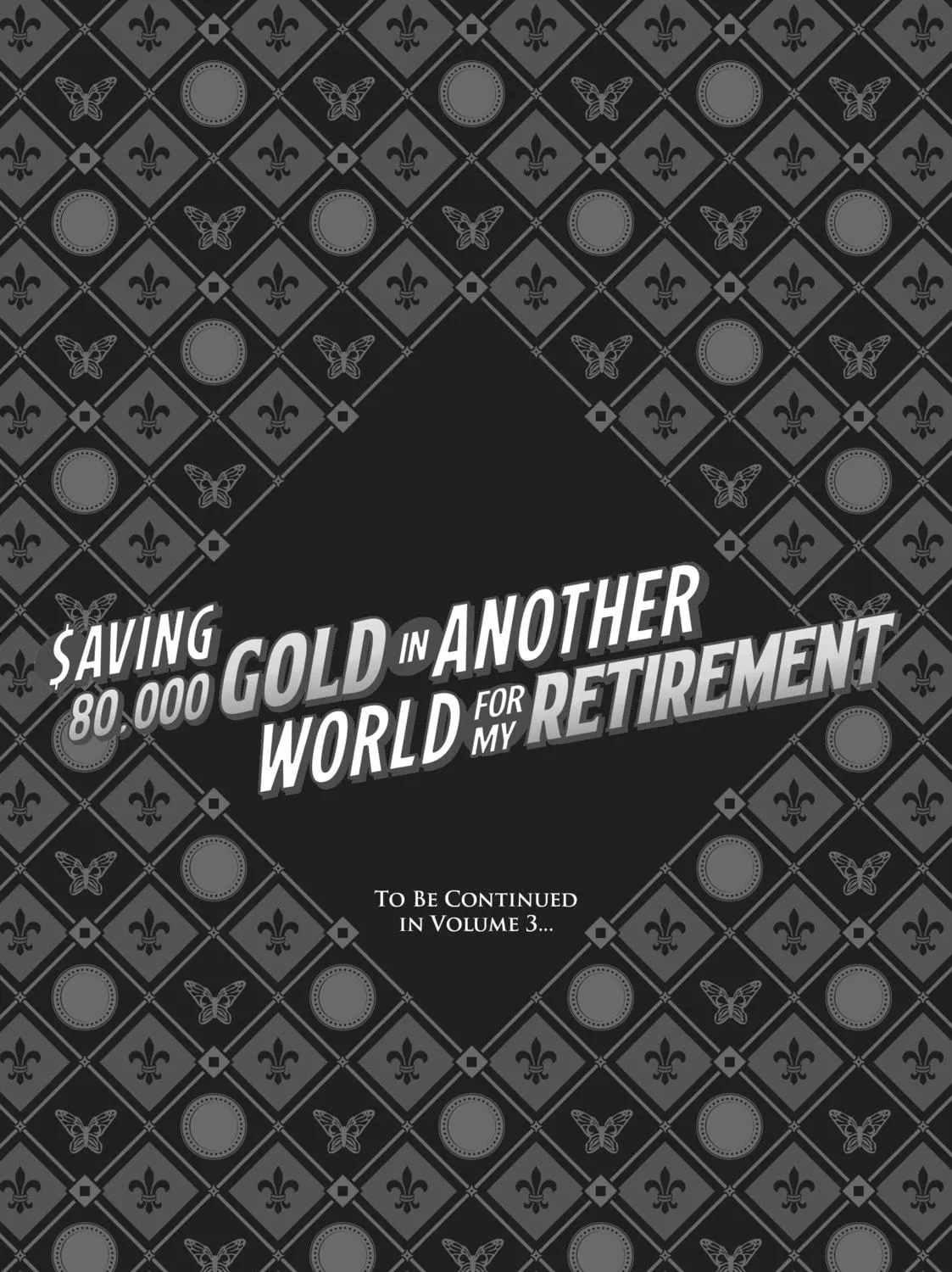 Saving 80,000 Gold in Another World for my Retirement Chapter 17 page 41 - 