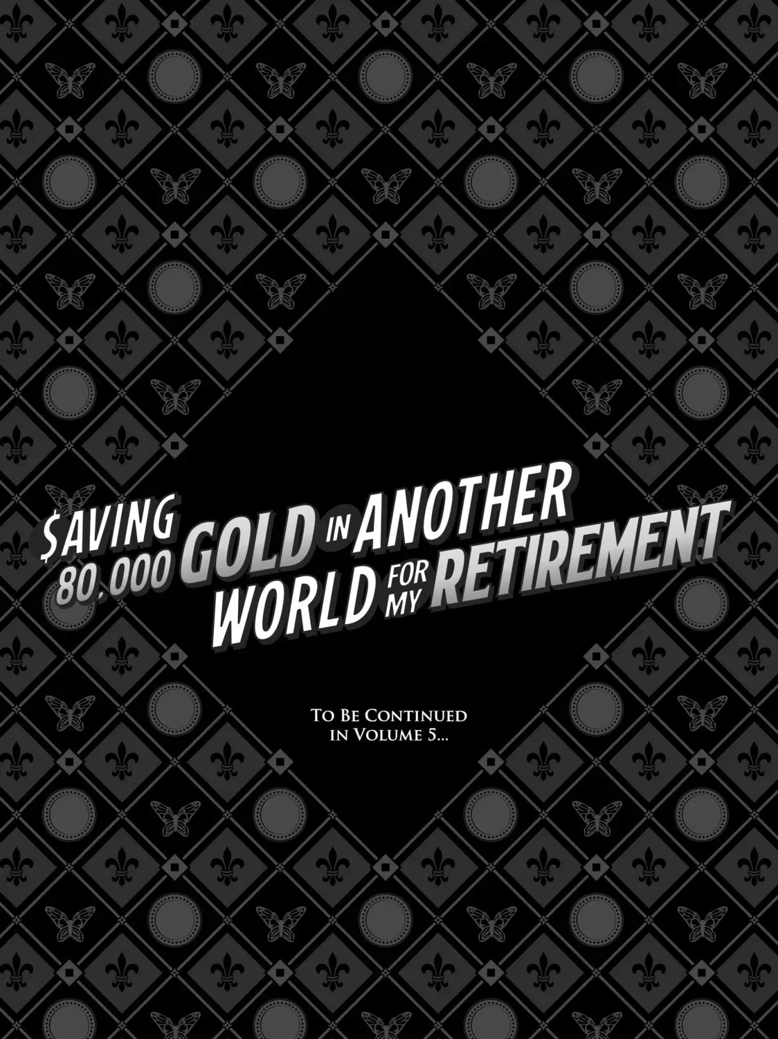 Saving 80,000 Gold in Another World for my Retirement Chapter 2.6 page 57 - 