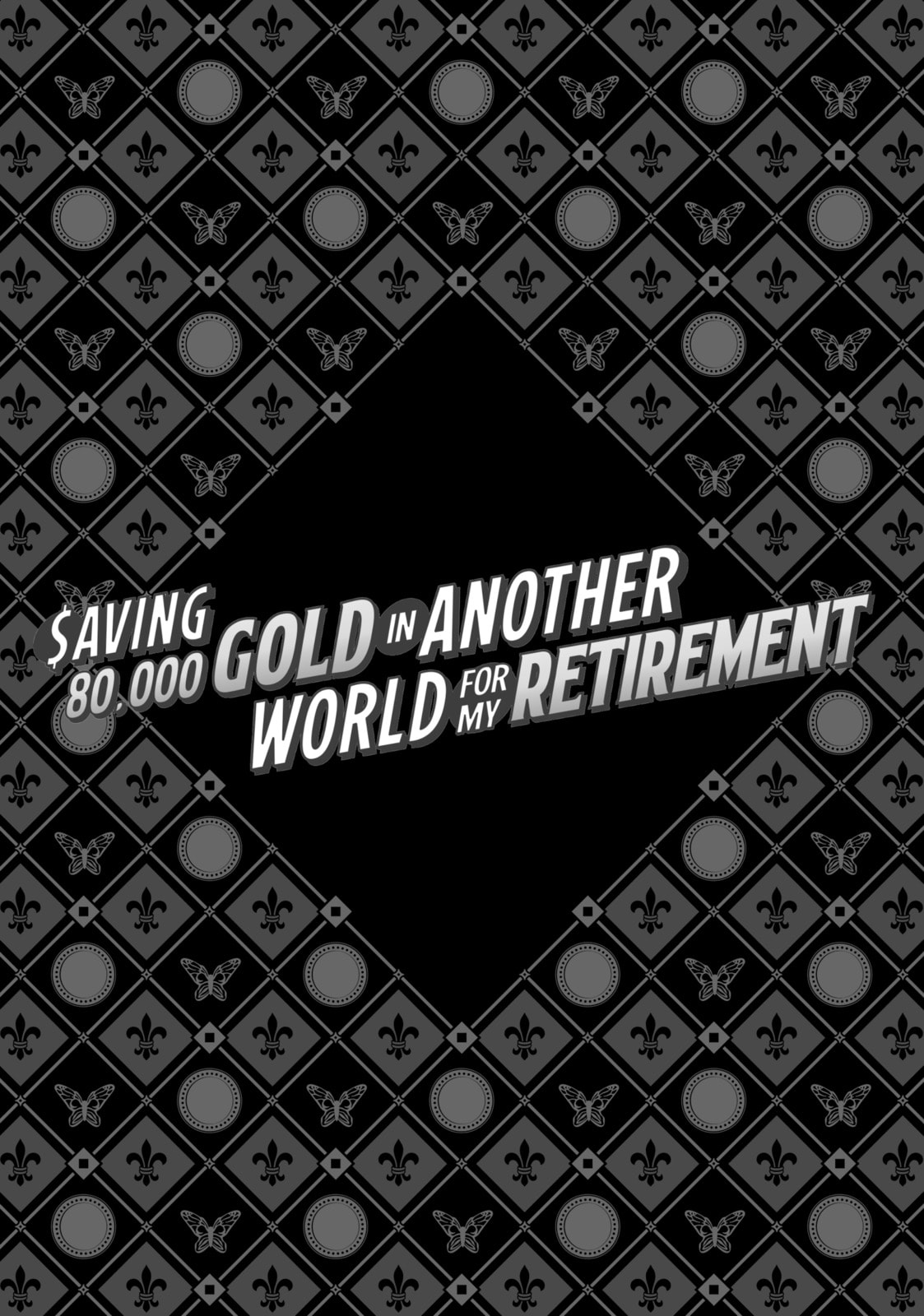 Saving 80,000 Gold in Another World for my Retirement Chapter 71.1 page 12 - 