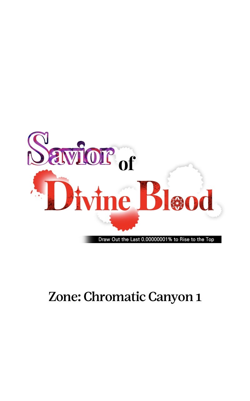 Savior ofDivine Blood Ep. 7 - Zone: Chromatic Canyon page 6 - 