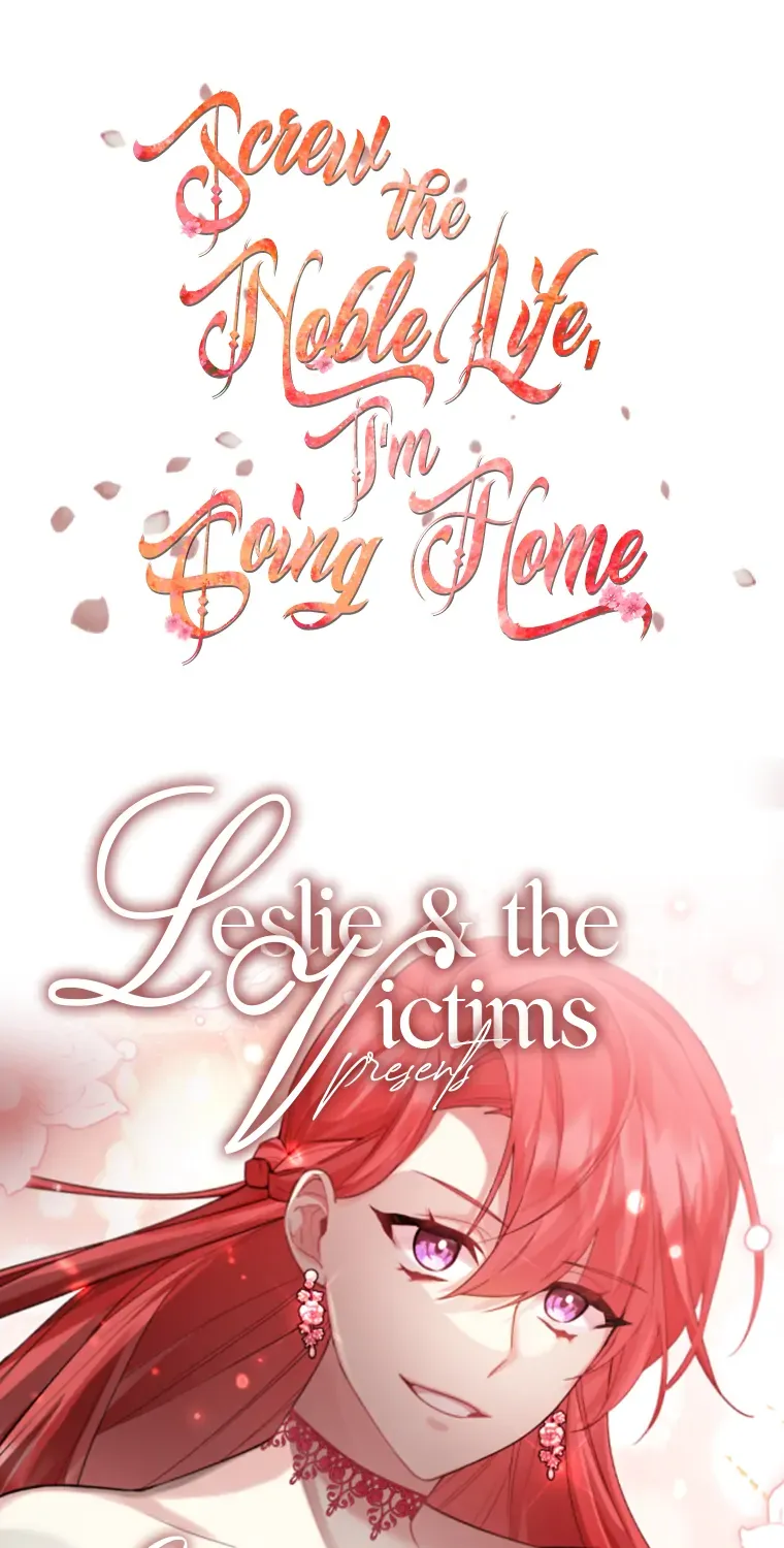 Screw the Noble Life, I’m Going Home Chapter 27 page 98 - 