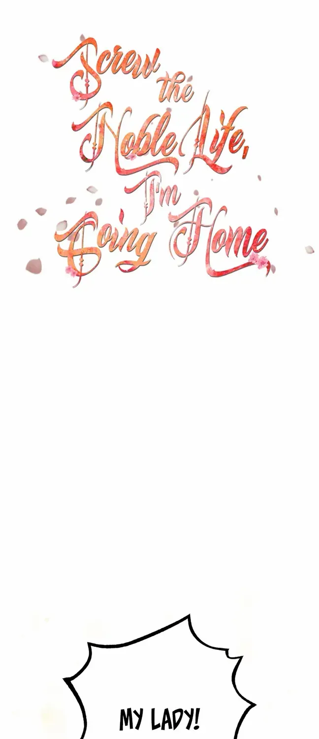 Screw the Noble Life, I’m Going Home Chapter 31 page 12 - 
