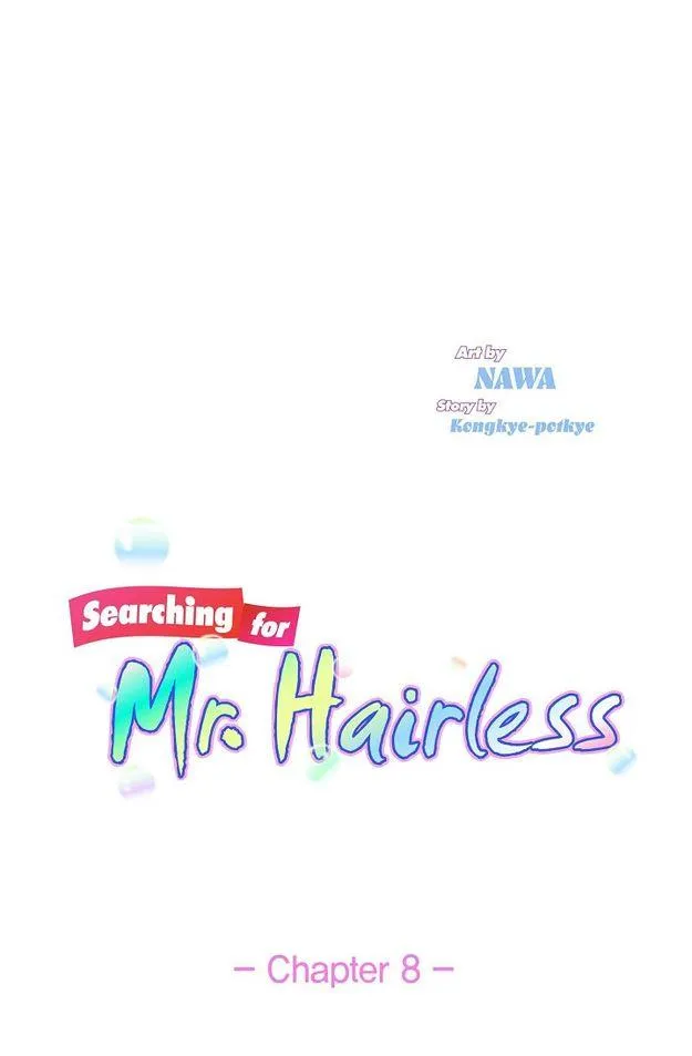 Searching for Mr. Hairless Chapter 8 page 1 - 