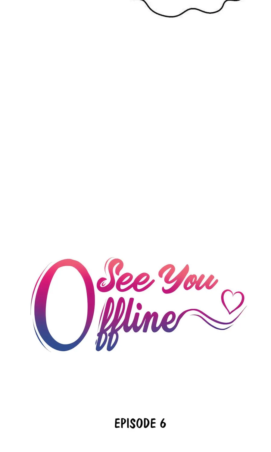 See You Offline Chapter 6 page 26 - 