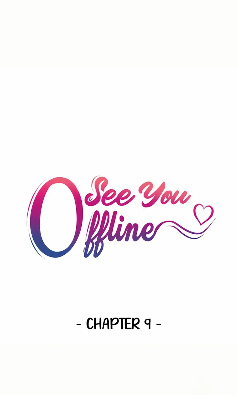 See You Offline Chapter 9 page 9 - 