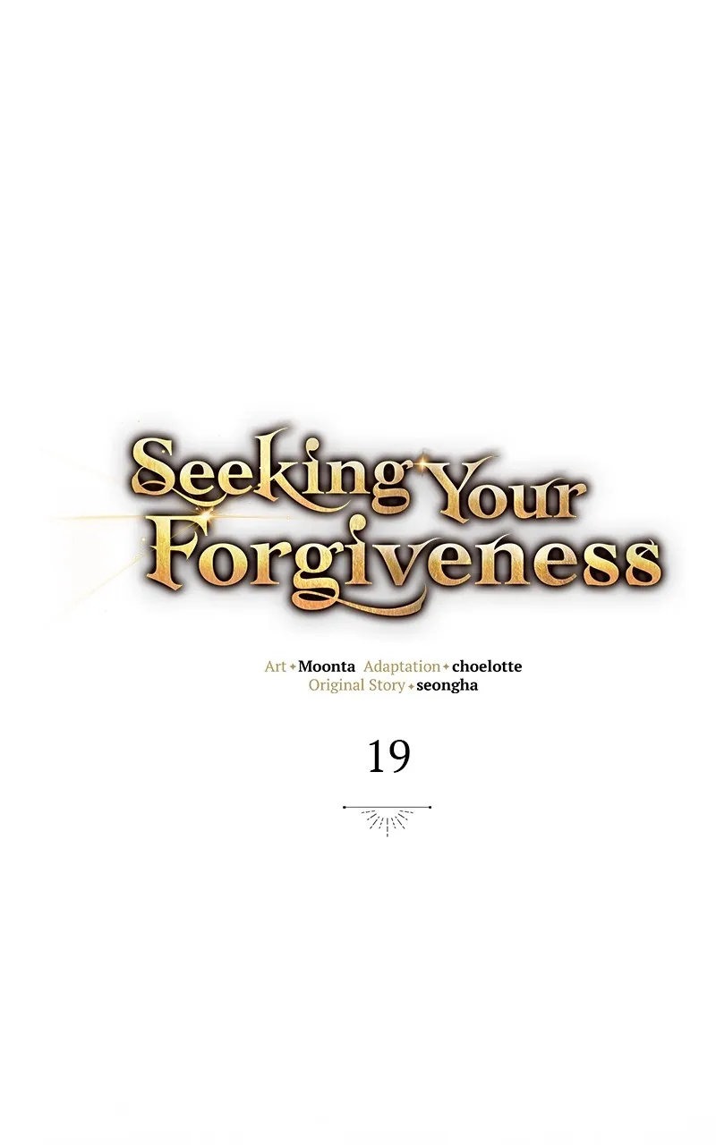Seeking Your Forgiveness Chapter 19 page 1 - 