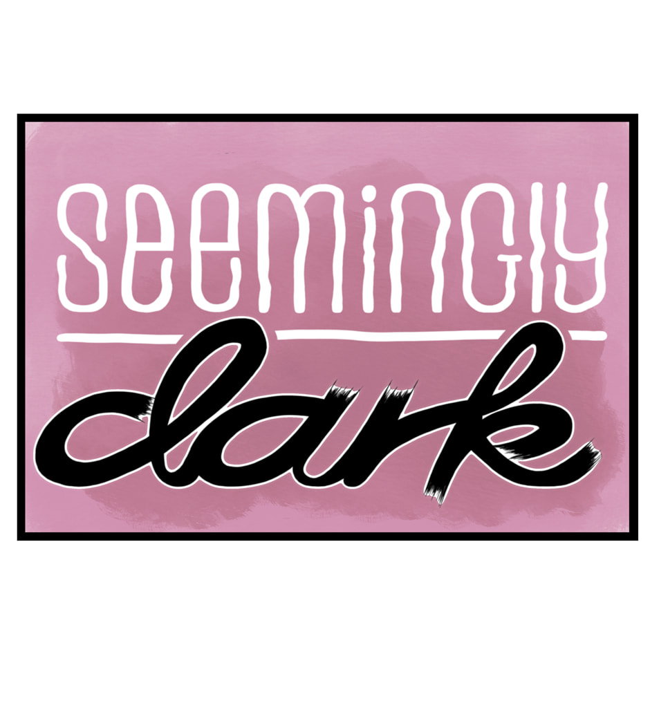 Seemingly Dark Chapter 11.3 page 1 - 