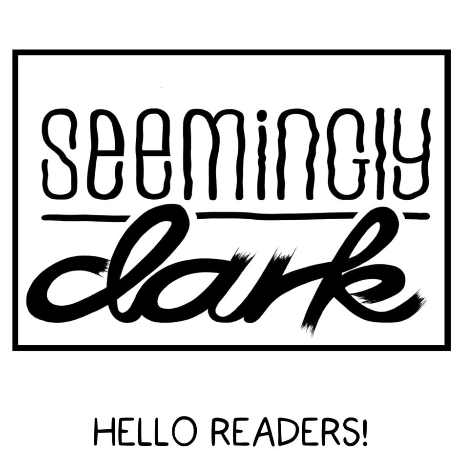 Seemingly Dark Chapter 11.9 page 1 - 