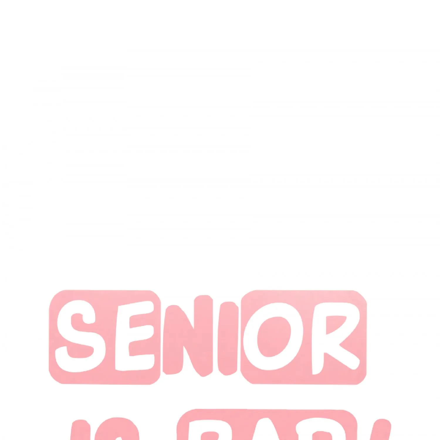 Senior Is Bad! Chapter 21 page 56 - 
