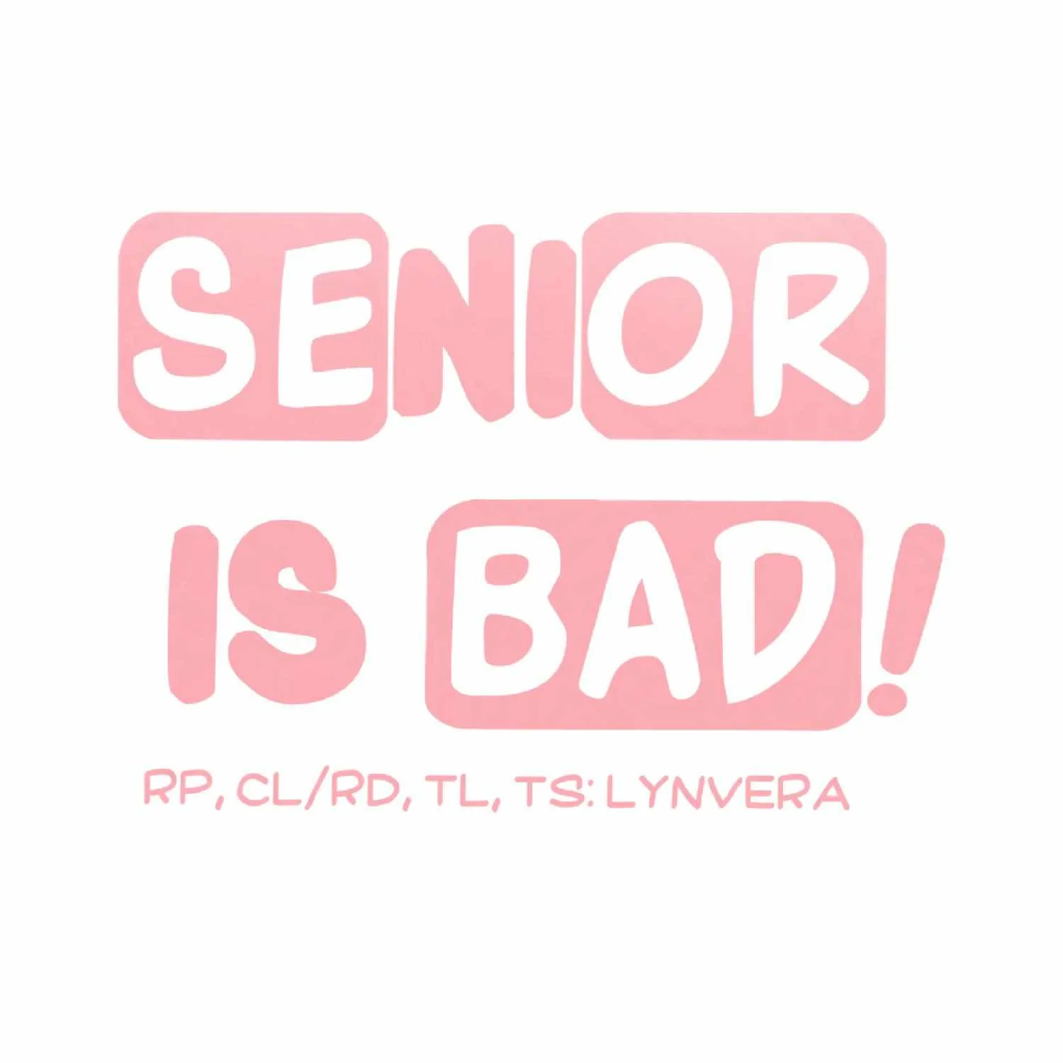 Senior Is Bad! Chapter 25 page 38 - 