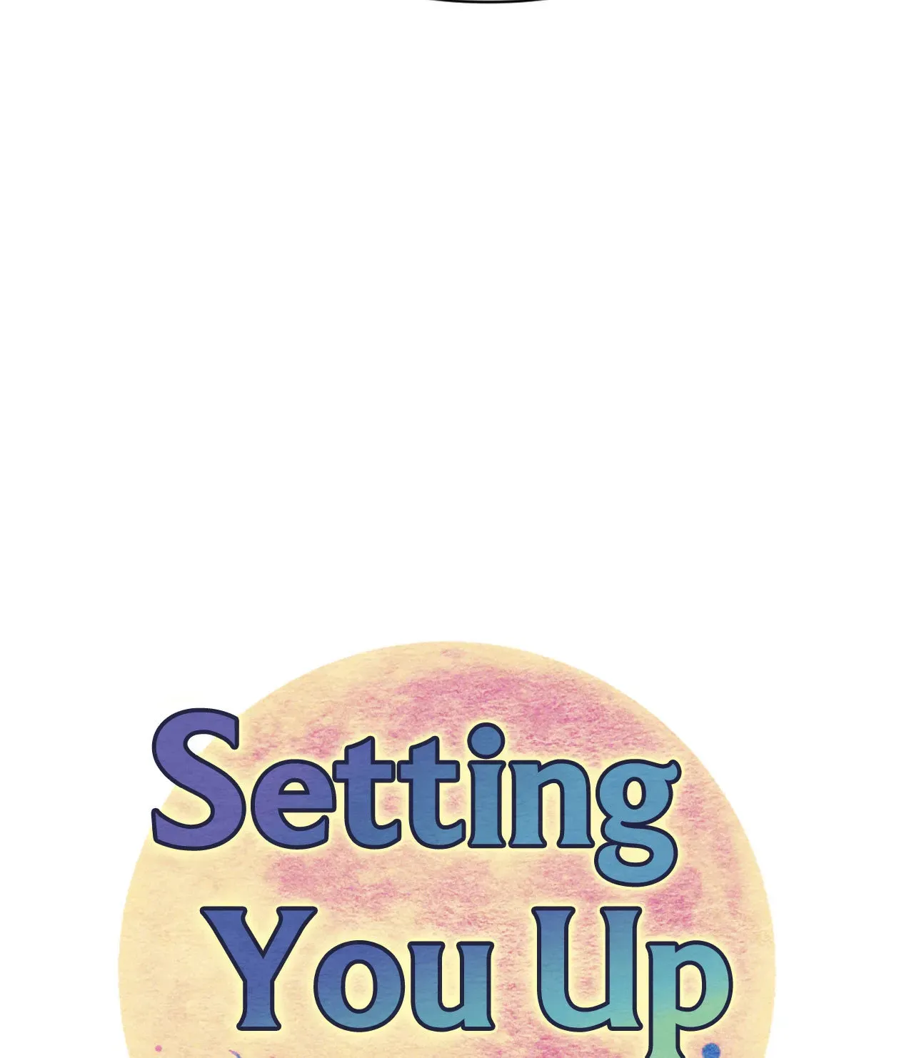 Setting You Up Chapter 27.09 page 11 - 