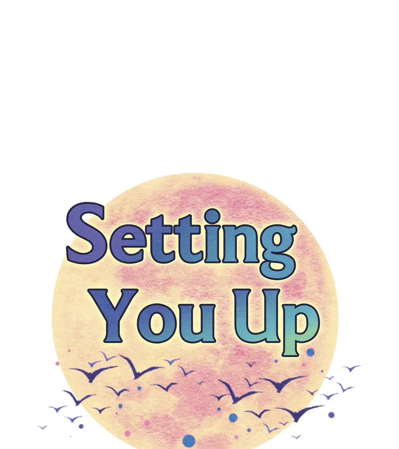 Setting You Up Chapter 4 page 13 - 