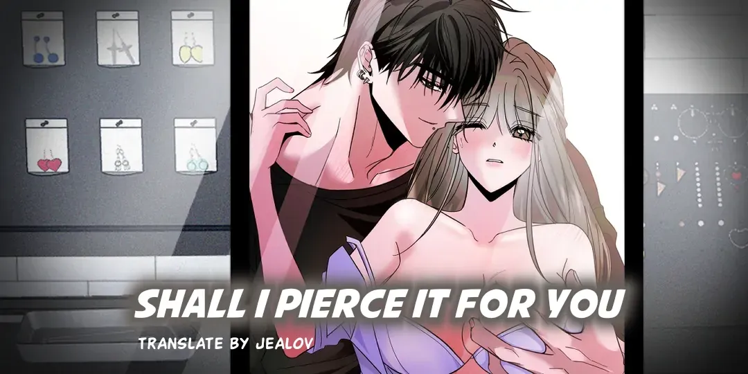 Shall I Pierce It For You? | Jealov Chapter 2 page 1 - 