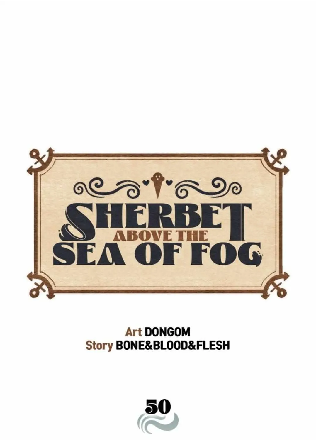 Sherbet Above the Sea of Fog Chapter 50 page 1 - 