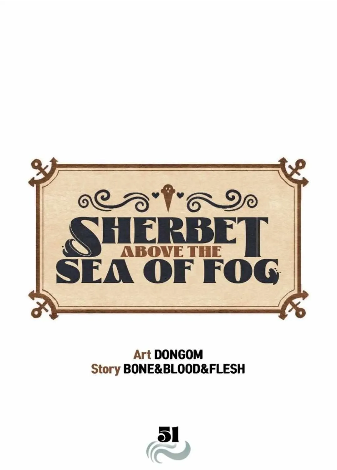 Sherbet Above the Sea of Fog Chapter 51 page 2 - 