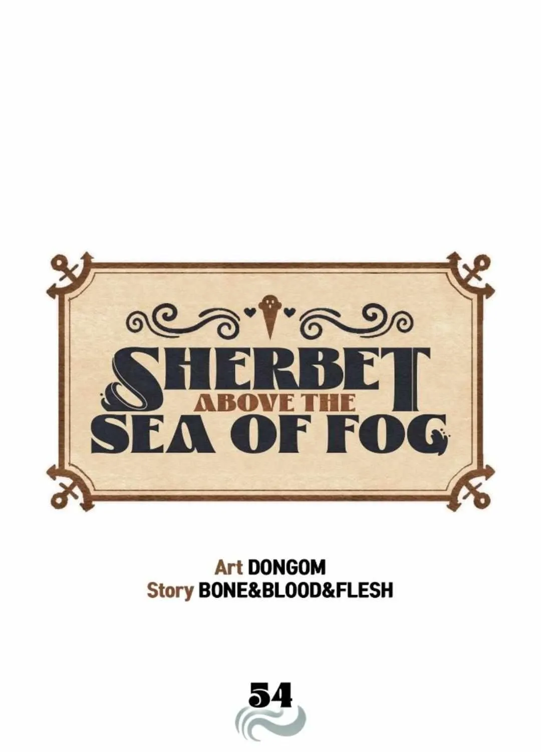 Sherbet Above the Sea of Fog Chapter 54 page 2 - 