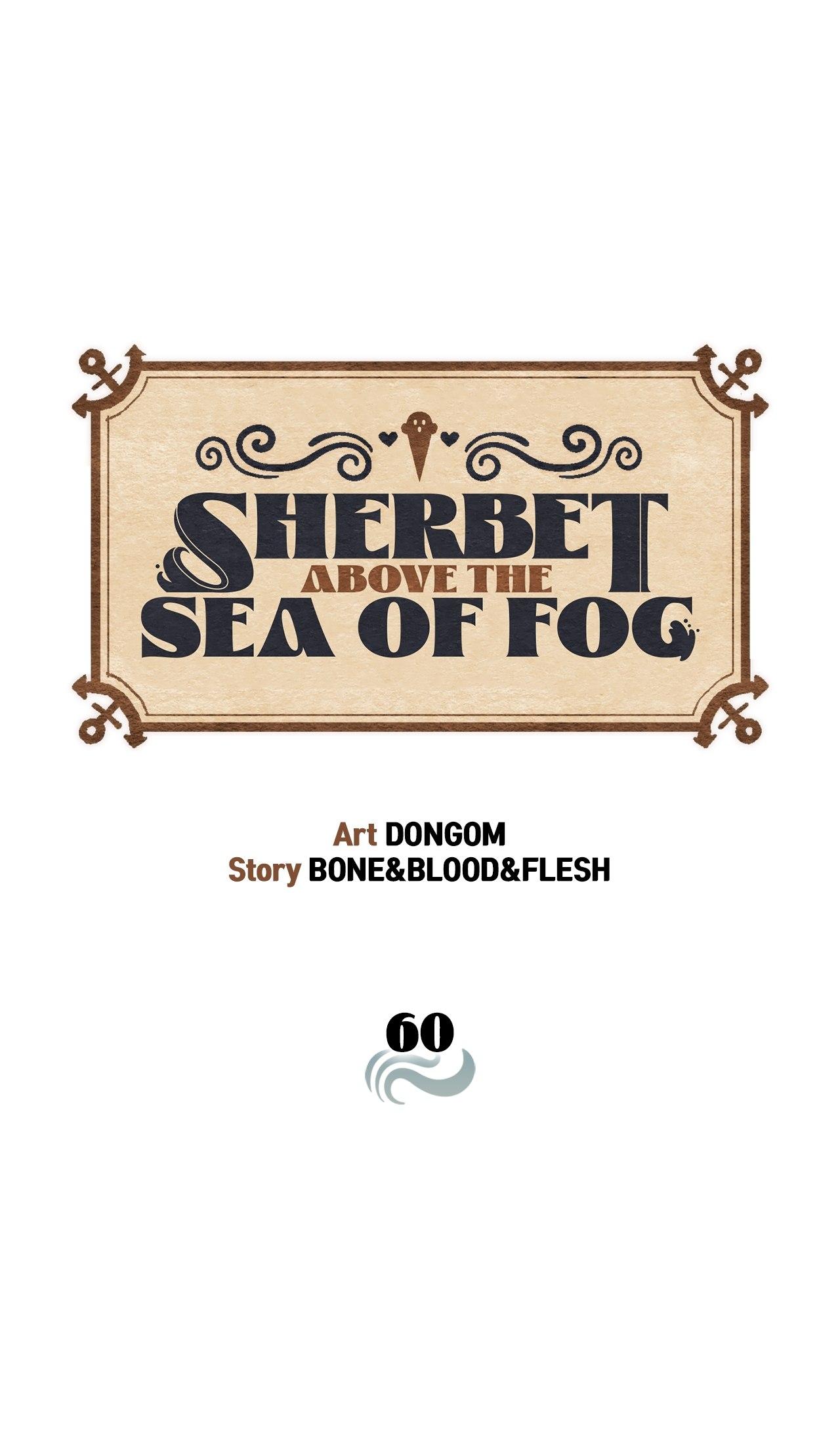 Sherbet Above the Sea of Fog Chapter 60 page 2 - 
