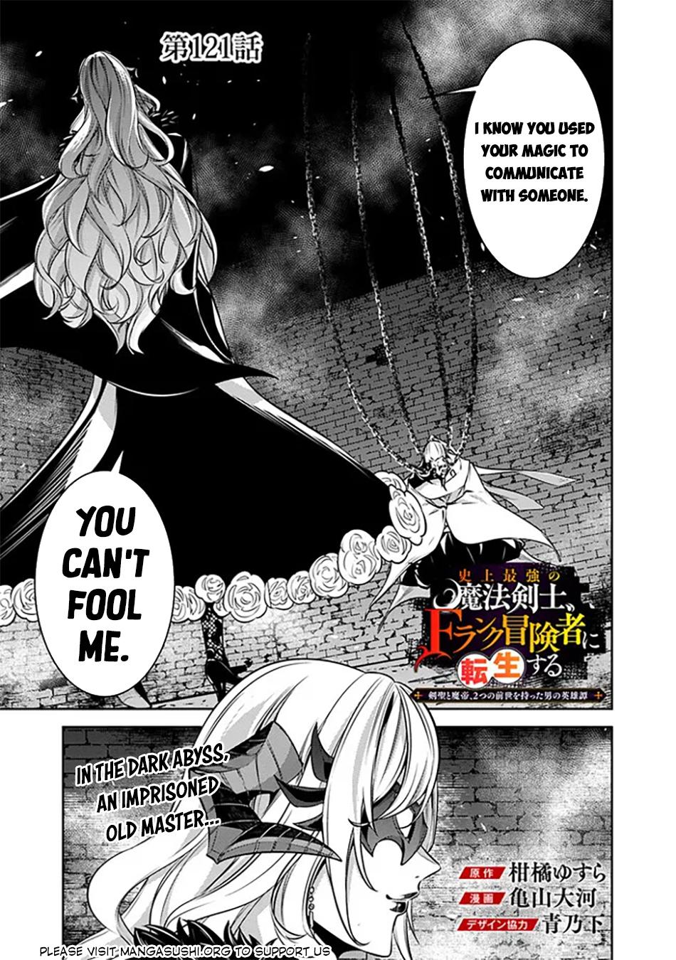 Shijou Saikyou no Mahou Kenshi, F Rank Boukensha ni Tensei Suru - Kensei to Matei, 2-tsu no Zense Omotta Otoko no Eiyuutan Chapter 121 page 2 - 