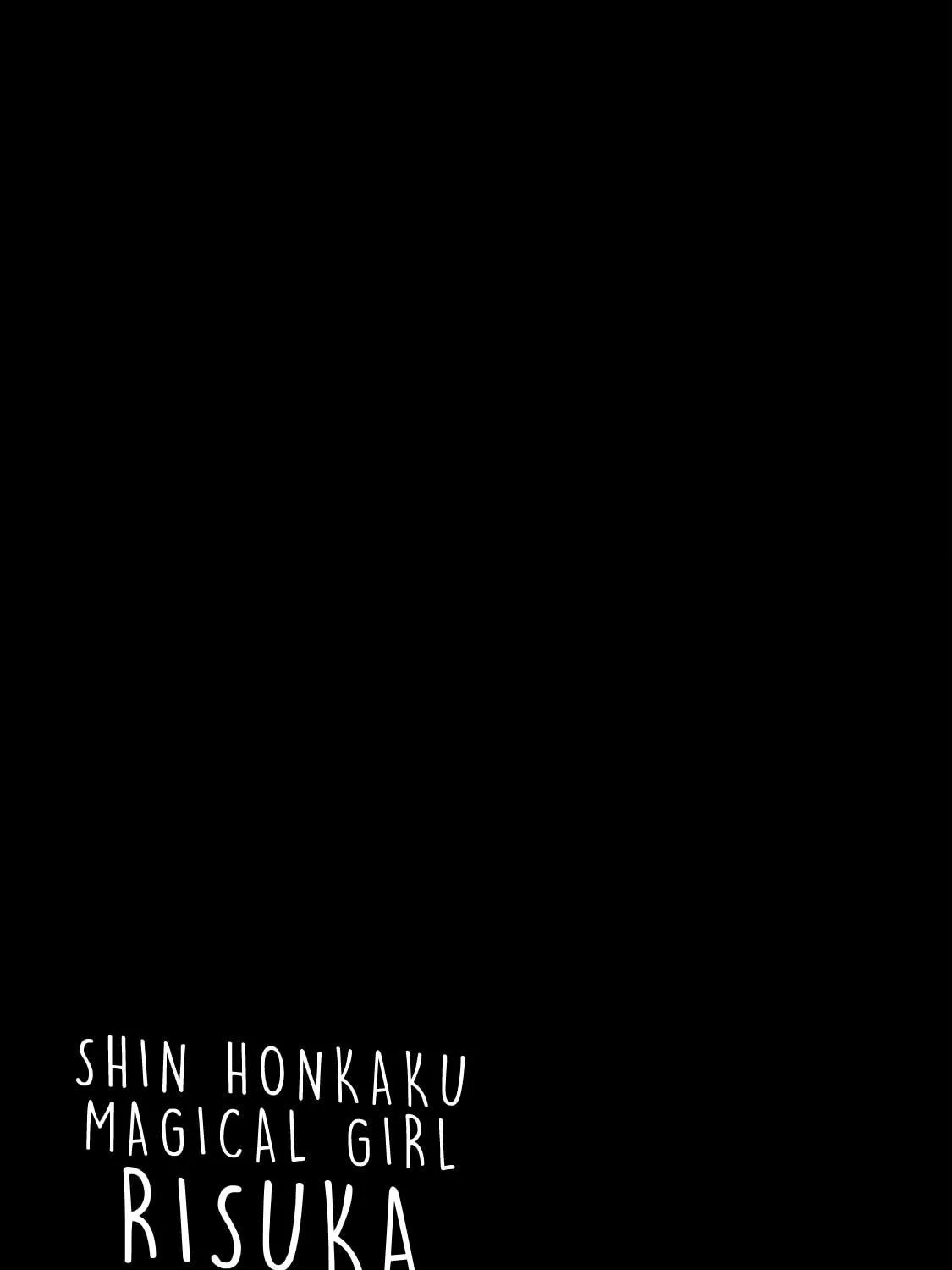 Shin Honkaku Mahou Shoujo Risuka Chapter 3.5 page 5 - 