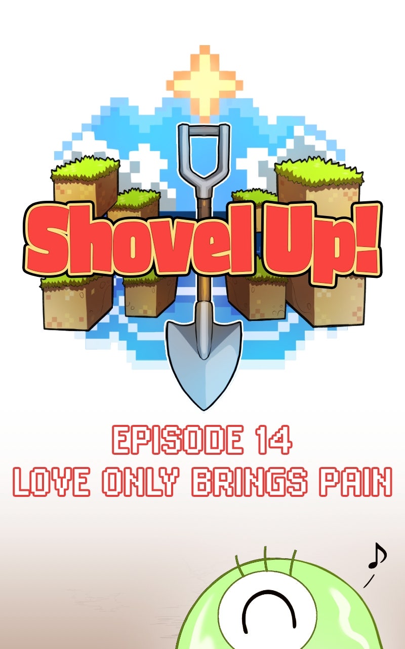Shovel Up! Ep. 14 - Love Only Brings Pain page 1 - 