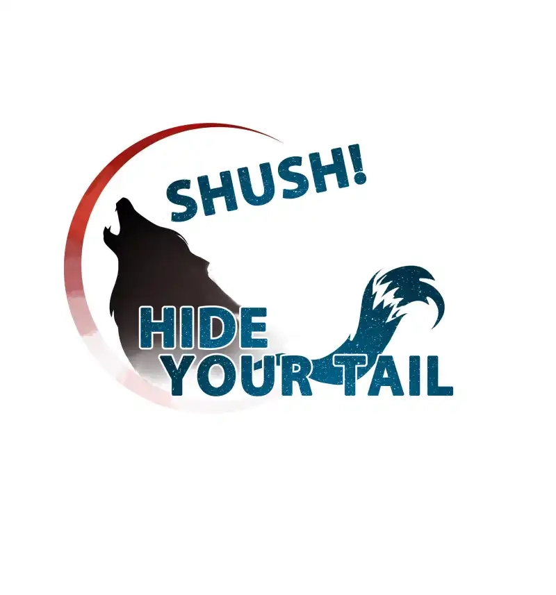 Shush! Hide Your Tail Chapter 2 page 1 - 