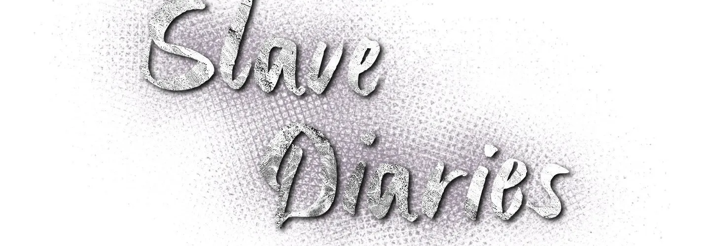 Slave Diaries Chapter 10 page 3 - 
