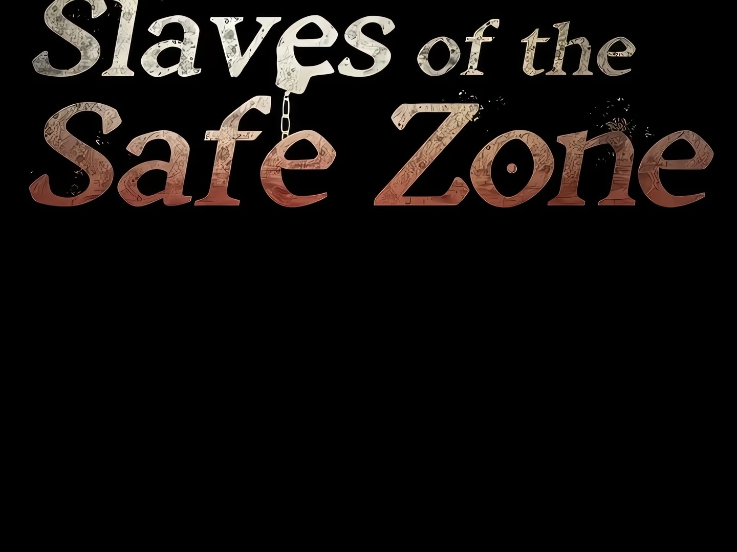 Slaves of the Safe Zone Chapter 22 page 14 - 