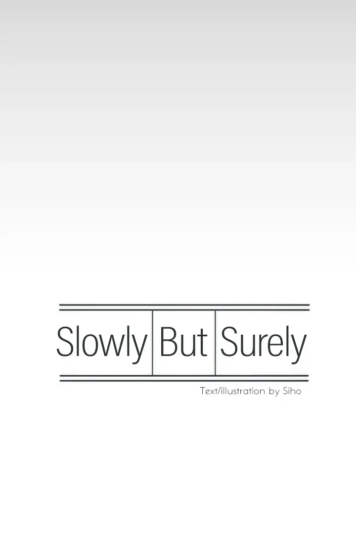 Slowly but Surely Chapter 1 page 73 - 