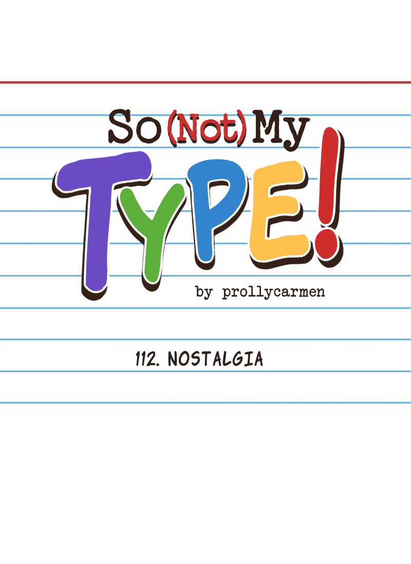 So Not My Type (S2) Ep. 112 - Nostalgia page 1 - 