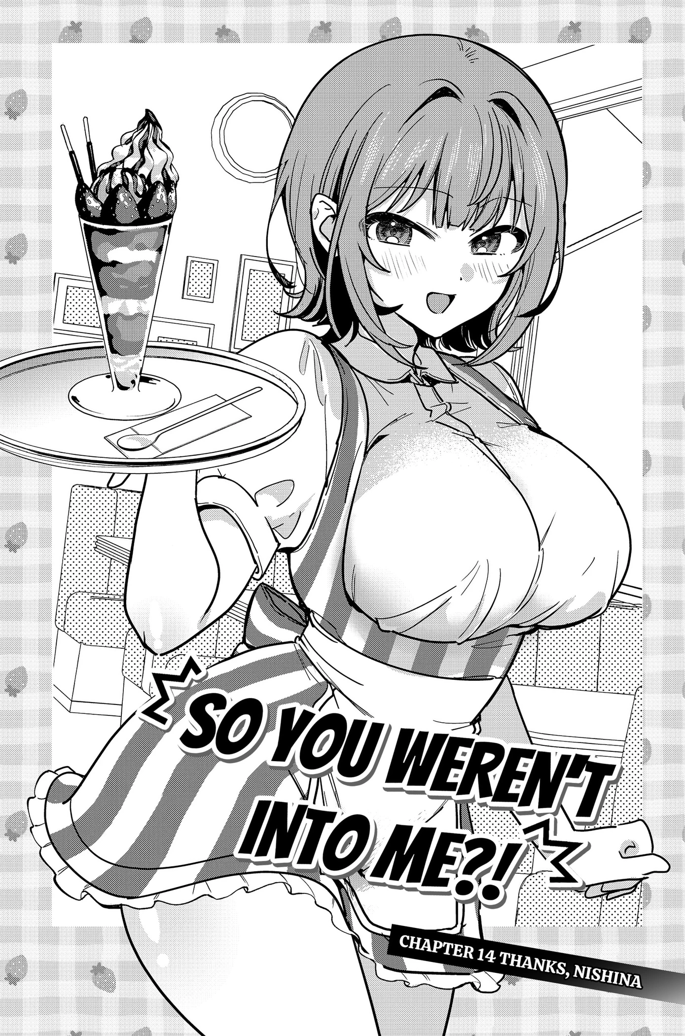 So you weren’t into me?! Chapter 14 page 2 - 