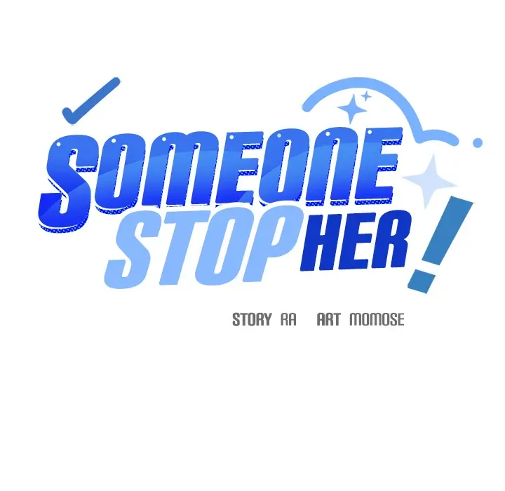 Someone Stop Her! Chapter 2 page 1 - 