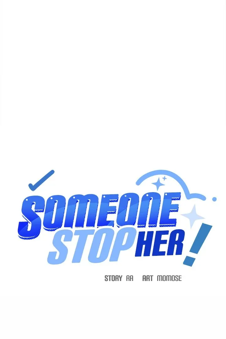 Someone Stop Her! Chapter 34 page 9 - 