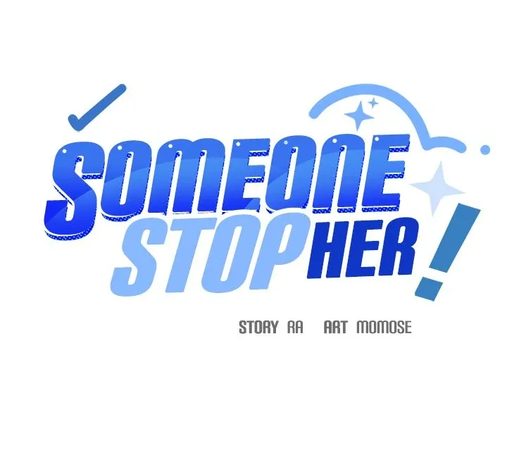 Someone Stop Her! Chapter 39 page 9 - 