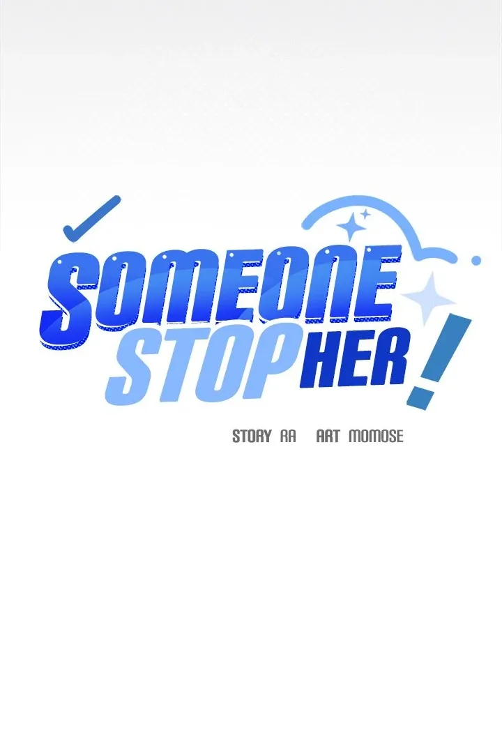 Someone Stop Her! Chapter 40 page 10 - 