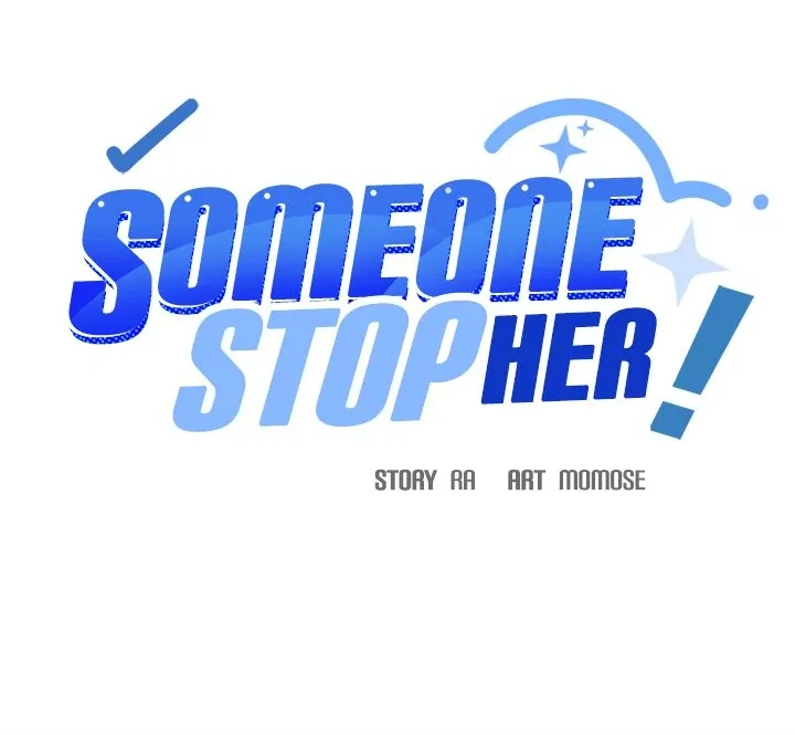 Someone Stop Her! Chapter 41 page 8 - 