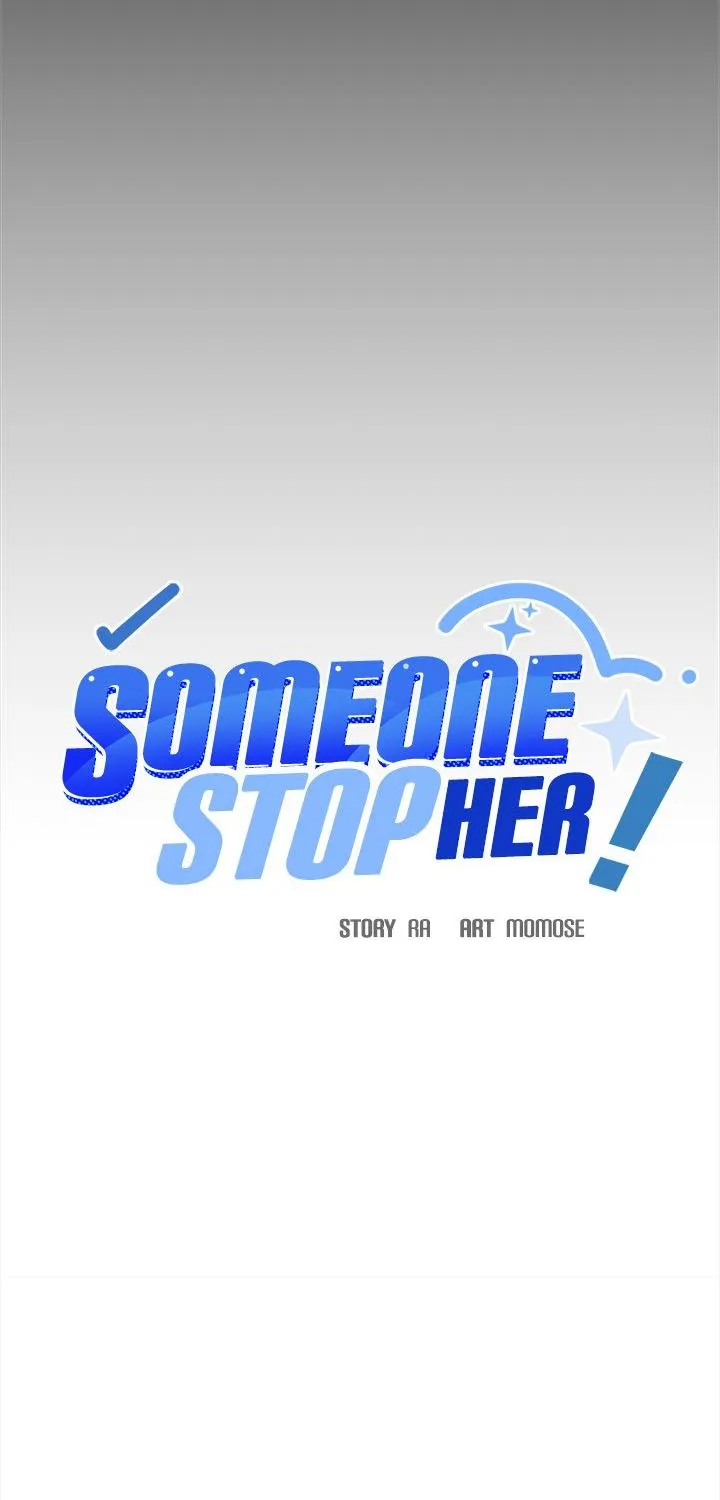 Someone Stop Her! Chapter 63 page 7 - 