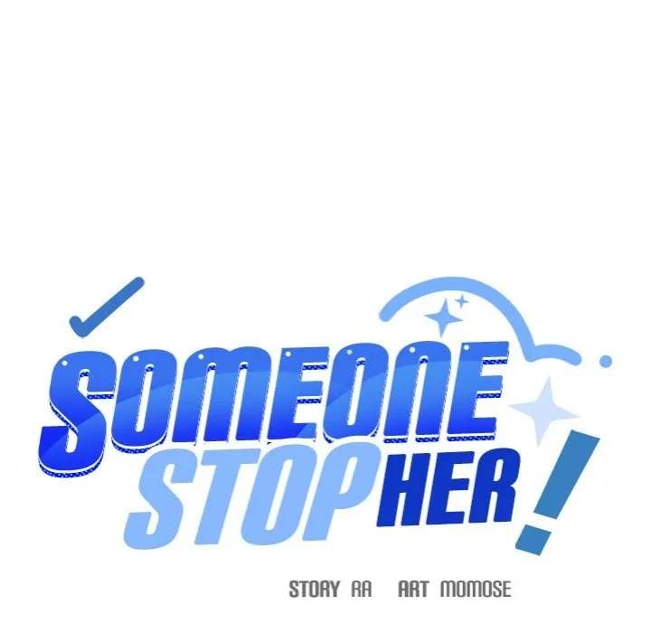Someone Stop Her! Chapter 70 page 133 - 